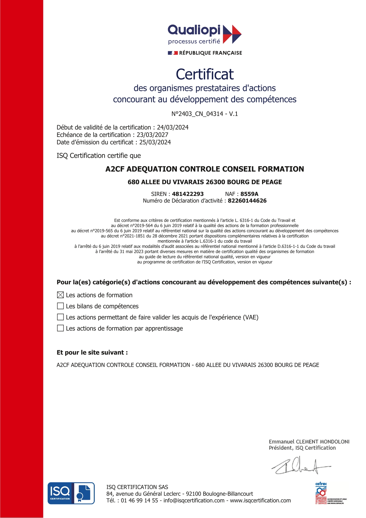 Certificat Qualiopi du 23/03/2024 à 23/03/2027 - A2CF 